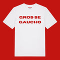 GROS•SE GAUCHO